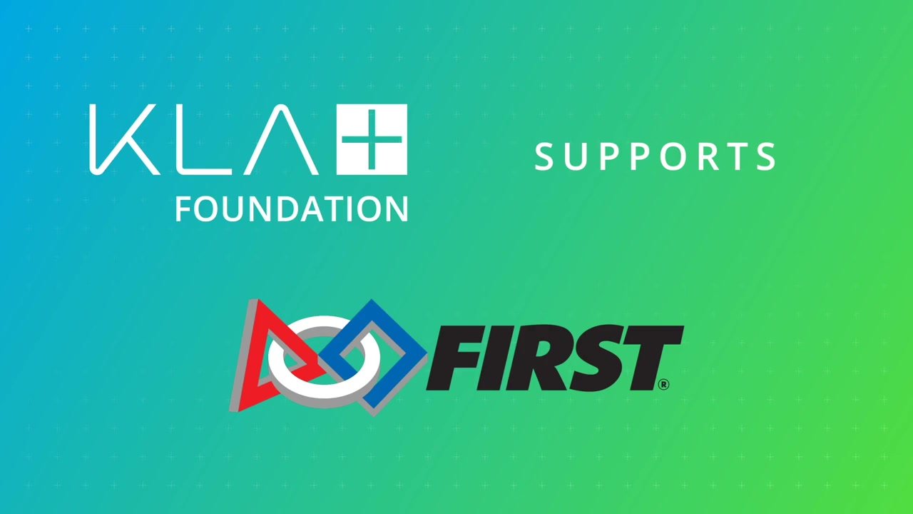 KLA Foundation supports FIRST Robotics